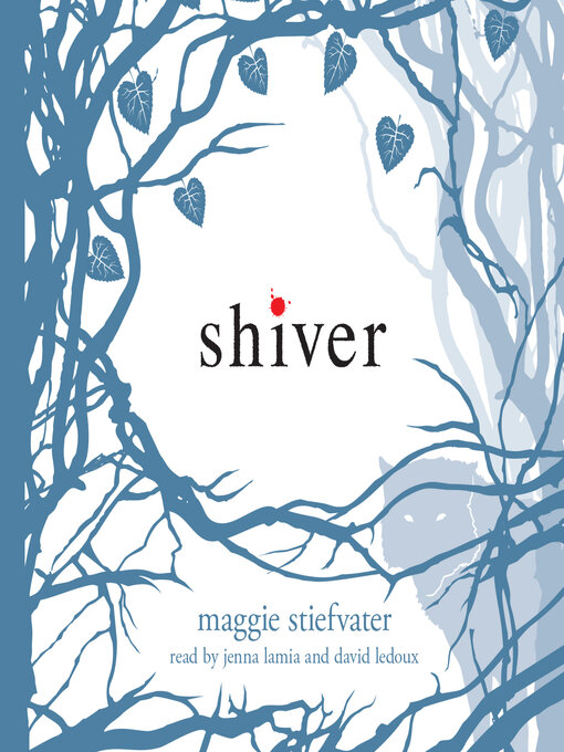 Title details for Shiver (Shiver, Book 1) by Maggie Stiefvater - Wait list